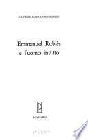 Emmanuel Roblès e l'uomo invitto