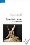 Emozioni rubate al silenzio