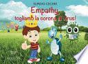 Empathy, togliamo la corona al virus!