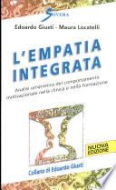Empatia integrata. Analisi umanistica del comportamento motivazionale nella clinica e nella formazione
