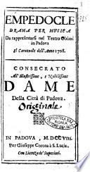 Empedocle drama per musica da rappresentarsi nel Teatro Obizzi in Padova il carnovale dell'anno 1708