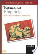Empeiria. Versioni di greco per il triennio con nozioni di sintassi