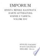 Emporium rivista mensile illustrata d'arte, letteratura, scienze e varietà