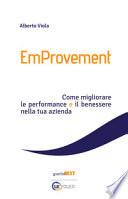 EmProvement. Come migliorare le performance e il benessere nella tua azienda