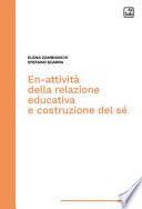 En-attività della relazione educativa e costruzione del sé