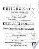 Encheiridion peri tes katasteseos ton semeron euriscomenon on Elledon. Enchiridium de statu hodiernorum graecorum: opera Christophori Angeli graeci, graece conscriptum; jam cum versione Latina e regione posita & annotationibus ... cura Georgii Fehlavii, Ecclesiastae Dantiscani adornatum
