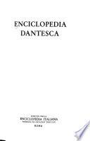 Enciclopedia dantesca: appendice, biografia, lingua e stile, opere