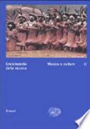 Enciclopedia della musica: Musica e culture