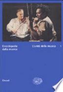 Enciclopedia della musica: v. L'unità della musica