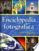 Enciclopedia fotografica per ragazzi