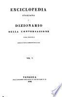 Enciclopedia italiana e dizionario della conversazione
