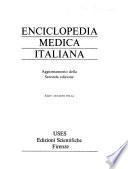 Enciclopedia medica italiana. Aggiornamento della seconda edizione