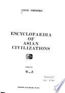 Encyclopaedia of Asian Civilizations: W-Z