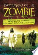 Encyclopedia of the Zombie
