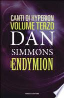 Endymion. I canti di Hyperion