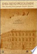 Enea Silvio Piccolomini. Pius secundus poeta laureatus pontifex maximus