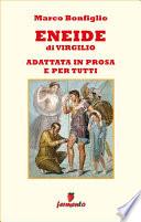 Eneide in prosa e per tutti