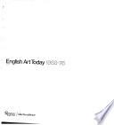 English Art Today, 1960-76