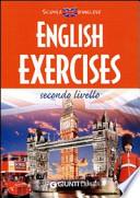 English Exercises. Secondo Livello