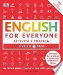 English for everyone. Livello 1° base. Attività e pratica