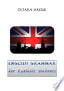 English Grammar for dyslexic students