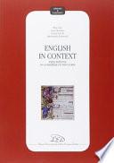 English in context. Explorations in a grammar of discourse
