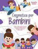 Enigmistica per Bambini