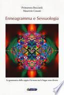 Enneagramma e sessuologia. La grammatica della coppia è la stessa ma le lingue sono diverse