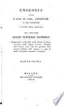 Enologia ovvero l'arte di fare, conservare e far viaggiare i vini del regno