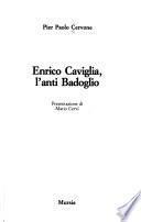 Enrico Caviglia, l'anti Badoglio