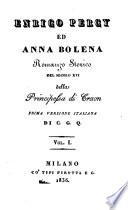 Enrico Percy ed Anna Bolena. Romanzo storico del secolo 16. Prima versione italiana di C ..... G ..... Q