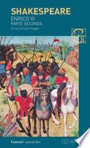 Enrico VI, parte seconda. Testo inglese a fronte
