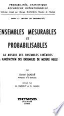 Ensembles Mesurables Et Probabilisables