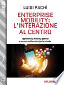 Enterprise Mobility: l’interazione al centro