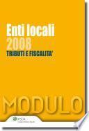 Enti locali 2008. Tributi e fiscalità