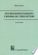 Enti religiosi/ecclesiastici e riforma del terzo settore