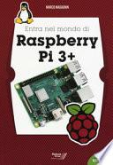 Entra nel mondo di Raspberry Pi 3