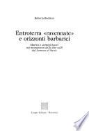 Entroterra ravennate e orizzonti barbarici