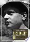 Enzo Boletti. Dall'inferno sovietico al miracolo economico