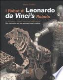 Eonardo da Vinciʼs robots
