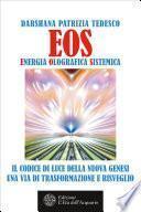 EOS. Energia Olografica Sistemica