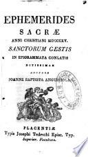 Ephemerides sacrae anni christ..., sanctorum gestis in epigrammata conlatis ditissimae