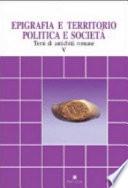 Epigrafia e territorio, politica e società