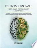 Epilessia tumorale. Aspetti clinici, percorsi di cura e riabilitazione