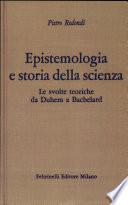 Epistemologia e storia della scienza