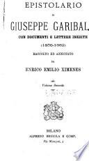 Epistolario di Giuseppe Garibaldi: 1872-1882