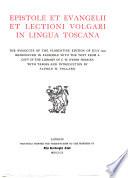 Epistole et Evangelii et lectioni volgari in lingua toscana