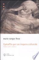 Epitaffio per un impero culturale. Contro vento e marea (1962-1966)