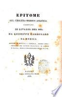 Epitome sul cholera-morbus asiatico osservato in Livorno nel 1835