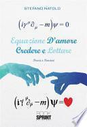 Equazione d’amore - Credere e lottare